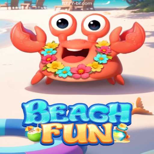 Exploring BeachFun: A Dive into the Ultimate Beach Game with FT777.COM